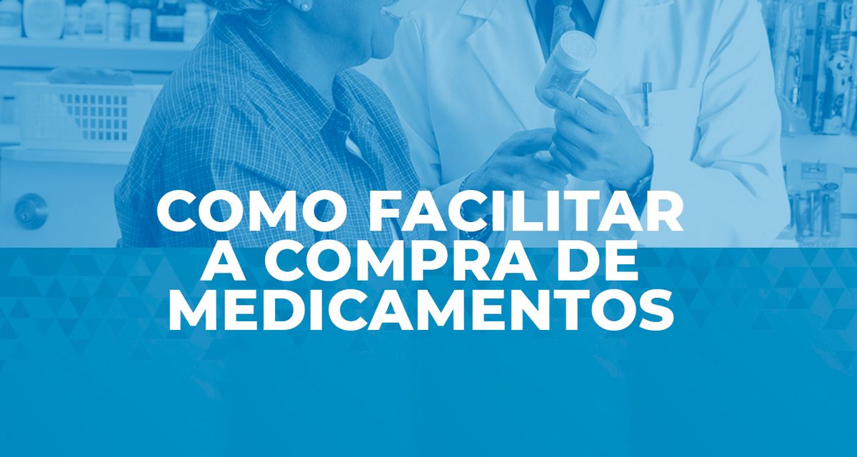 Como Facilitar a Compra de Medicamentos