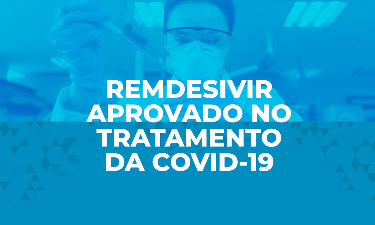 CRF-PR  Rendesivir aprovado para tratamento da COVID-19